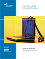 Innovations in Health IT 2005 (Report)