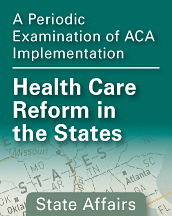 Health Care Reform in the States